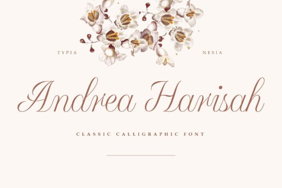 Andrea Harisah: The Handwritten Script for Timeless Appeal