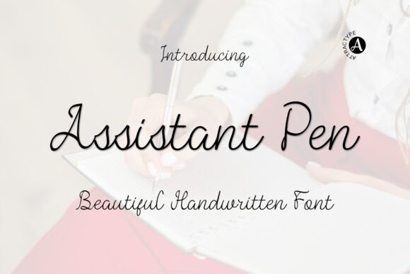 Assistant Pen: The Handwritten Font That Feels Like Your Own Handwriting