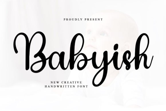 Babyish: The Script Font for Handwritten Elegance