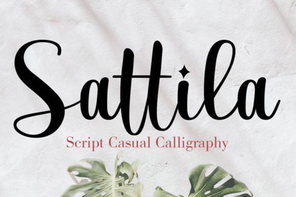 Sattila: The Modern Calligraphy Font for Timeless Branding